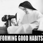 Forming Good habbits